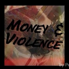 Briss Gwala - Money & Violence