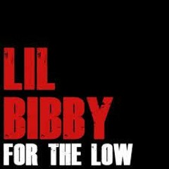 Lil Bibby- For The Low