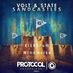 Volt & State- Sandcastles (KickDrum & Wind Noise Remix)