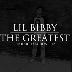 Lil Bibby- The Greatest (Freestyle)