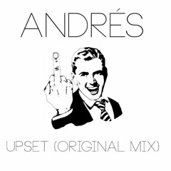 Upset (Original Mix)