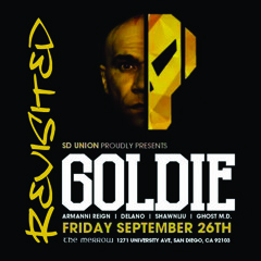shawnliu | SD Union | GOLDIE 2014 | ReVisited