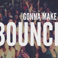 IV - WE MAKE IT BOUNCE ! (Original Mix)