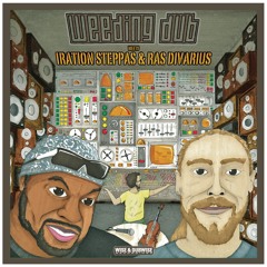 .WEEDING DUB "Sound System DNA" feat. Iration Steppas
