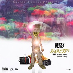 Benjis RMX (Feat. Deezy Barz)