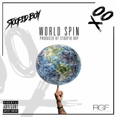 Stoopid Boy - World Spin (Produced By Stoopid Boy)