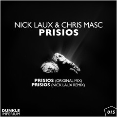 Nick Laux & Chris Masc - Prisios (Original Mix) (Preview)