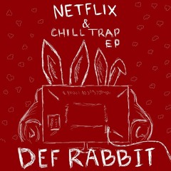 Netflix And Chill feat. LF