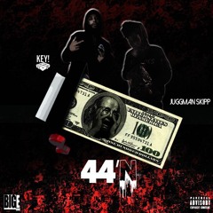 44'N Feat. KEY! PROD. GNEALZ & BIGEMM