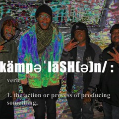 KämpəˈlāSH(ə)n - $TEADY GRIND ENT. - FULL PLAY