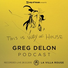 This Is Way Of House Mix - Villa Rouge