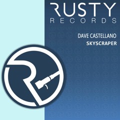Dave Castellano - Skyscraper (Released 09/10/15)