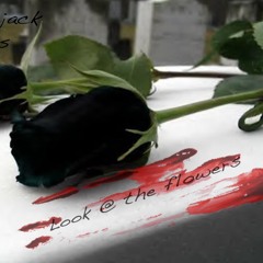 01 Look @ The Flowers