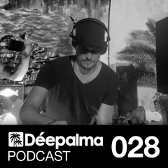 Déepalma Podcast 028 by Yves Murasca [More at: youtube.com/deepalmarecords]