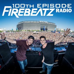 Firebeatz presents Firebeatz Radio #100