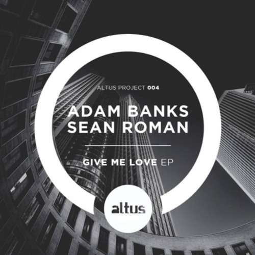 Adam Banks & Sean Roman - The One For Me (Original Mix)