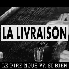 [La Livraison] Le Pire Nous Va Si Bien (Prod By Oner)