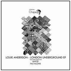 Louie Anderson - London Underground (Mhod Remix)