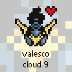 Valesco - Cloud 9 [Argofox]