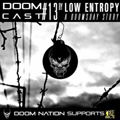 DOOMCAST#13 By LOW ENTROPY
