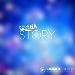 Dogena - Story [Summer Sounds Release]