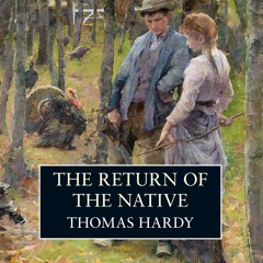 The Return of the Native by Thomas Hardy, Narrated by Alan Rickman