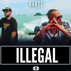 Bakyl – Illégal (Prod By Therapy2093)