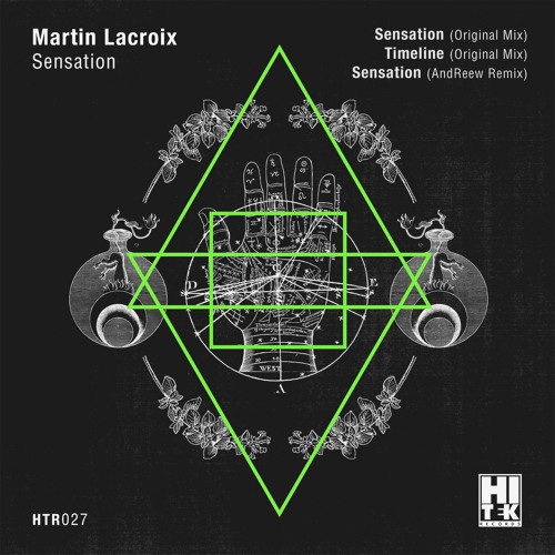 Martin Lacroix - Sensations (AndReew Remix) [Hi Tek Records]