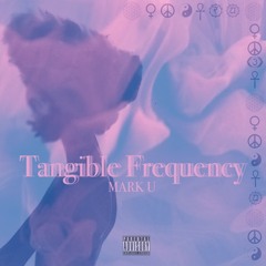 Tangible Frequency