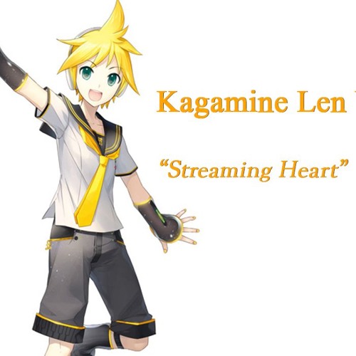 Streaming Heart - Kagamine Len V4X Power (TEST!)