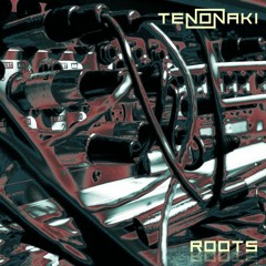 Tenonaki - Wasteland