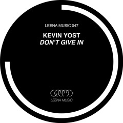 Kevin Yost - I Don't Get It (Original Mix)