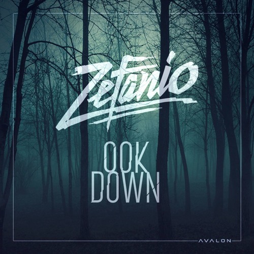 zefanio ook down by avalon music free listening on zefanio ook down by avalon music free listening on