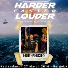 Harder Faster Louder - The Industry Of Hardcore [Promomix #02 By EddyHardcore]