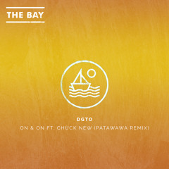 DGTO - On & On ft. Chuck New (Patawawa Remix)