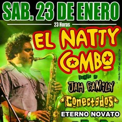 EL NATTY COMBO Primera fecha del Año en BEMBA Avellaneda