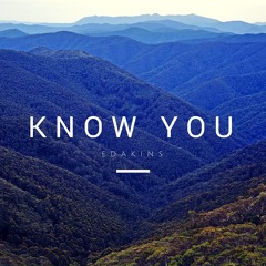 KNOW YOU (Original Mix)*** FREE DWNLD***
