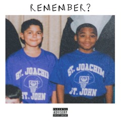 "REMEMBER?" feat. Ed-MickZ & Tony E (Produced by Kendox)