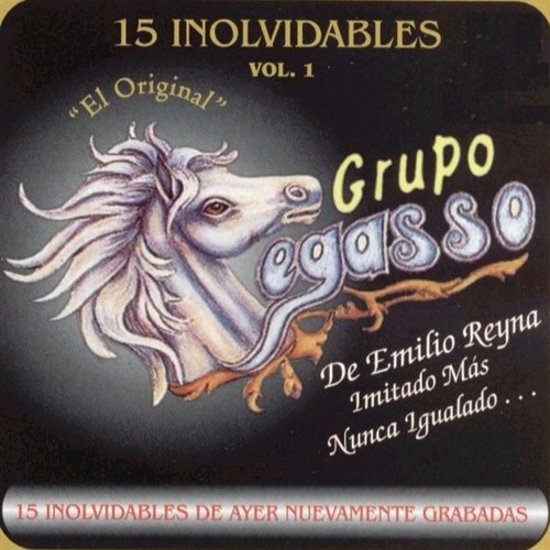 Grupo Pegasso De Emilio Reyna - Se Acabo Quien Te Queria