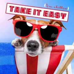 Take It Easy