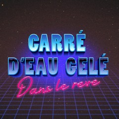 _VO_ " Carré d'Eau Gelé " ESKRO & JOUVENCE "