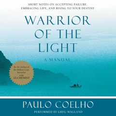 WARRIOR OF THE LIGHT by Paulo Coelho