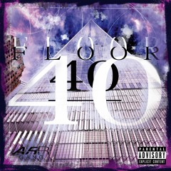 ARR GANG - Floor 40 - 19 AyMami -prod. By Yung Kid-
