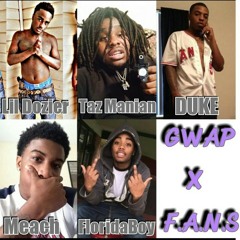 GWAP x F.A.N.S (Taz DaManian, Lil Dozier, Duke, Florida Boy, Meach)