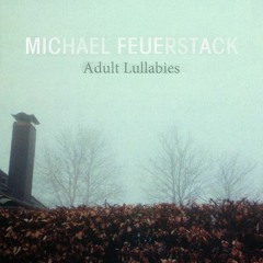 Michael Feuerstack - Home Away From Home