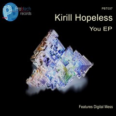 Kirill Hopeless - YOU EP
