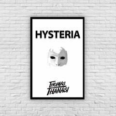Thomas Thanasi - Hysteria (Supported by Joe Ghost)