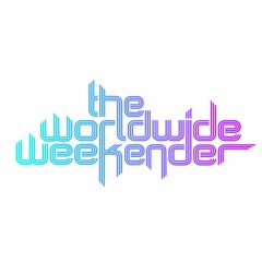 The Worldwide Weekender by Dj Sloop (TWW26)