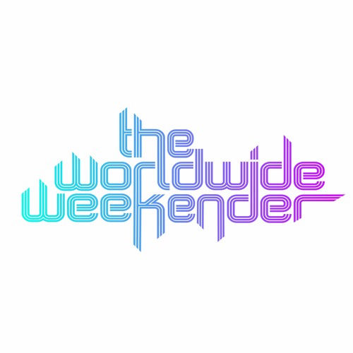 The Worldwide Weekender by Dj Sloop (TWW26)