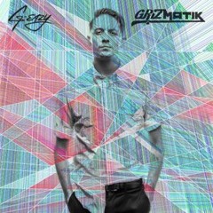 This Just Happened - G-Eazy X Grizmatik Mashup